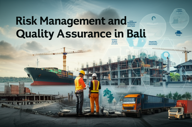 Illustration of risk management and quality assurance processes in a construction project in Bali, highlighting key challenges and solutions, including material procurement, labor, weather, regulations, and logistics.